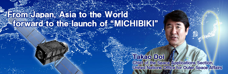 From Japan, Asia to the World forward to the launch of MICHIBIKI