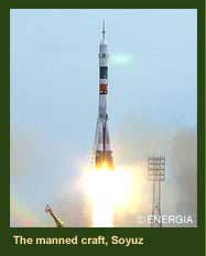 The manned craft, Soyuz 
