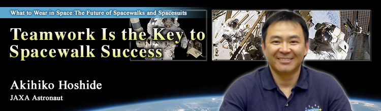 Teamwork Is the Key to Spacewalk Success