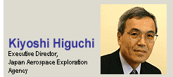 Kiyoshi Higuchi
Executive Director, 
Japan Aerospace Exploration Agency