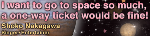 I want to go to space so much, a one-way ticket would be fine!