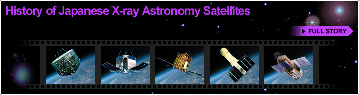 History of Japanese X-ray Astronomy Satellites FULL STORY