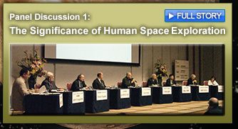 Panel Discussion 1: The Significance of Human Space Exploration